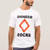 DANGER ROCKS! Nautical Grunge Style T-shirt (Voorkant)