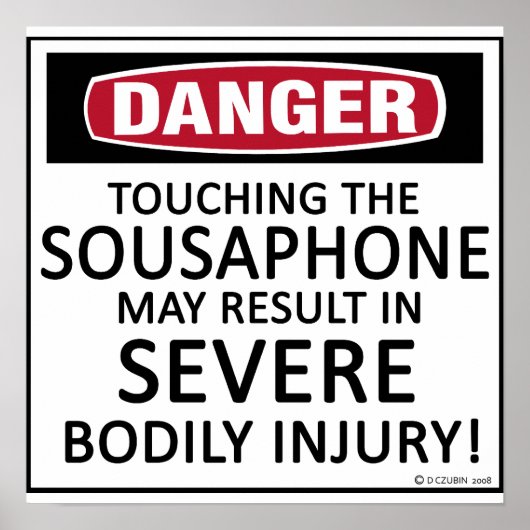 Danger Sousaphone Poster (Voorkant)