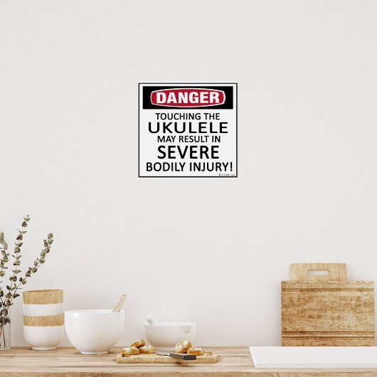 Danger Ukulele Poster (Keuken)