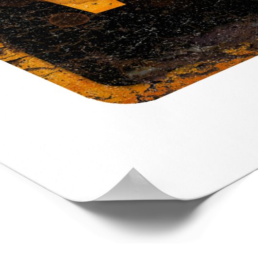 DANGER WORKAHOLIC rusty metal danger warning sign Poster (Hoek)