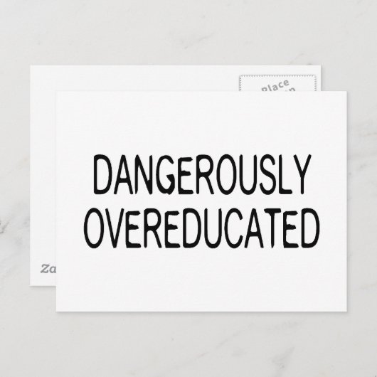 Dangerisch overgeschoold briefkaart (Voorkant / Achterkant)