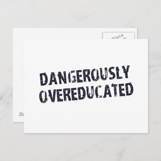 Dangerisch overgeschoold briefkaart (Voorkant / Achterkant)