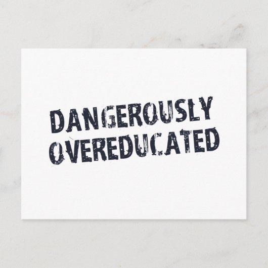 Dangerisch overgeschoold briefkaart (Voorkant)