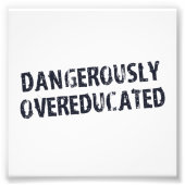 Dangerisch overgeschoold foto afdruk (Voorkant)