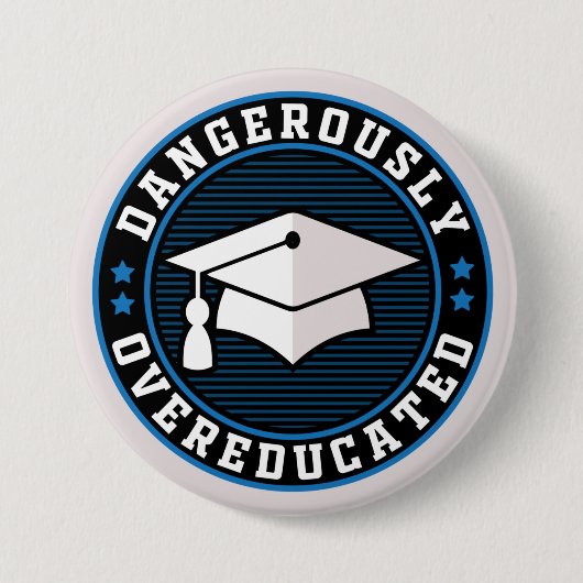 Dangerisch overgeschoold ronde button 7,6 cm (Voorkant)