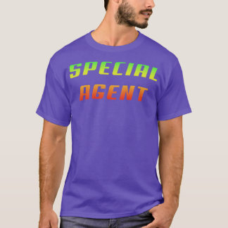 Dangerous Special Agent Job T-shirt