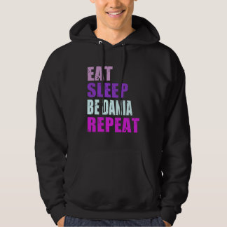 Dania Eat Sleep Be Repeat Dania Hoodie