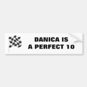 DANICA IS EEN PERFECT 10 BUMPERSTICKER (Voorkant)