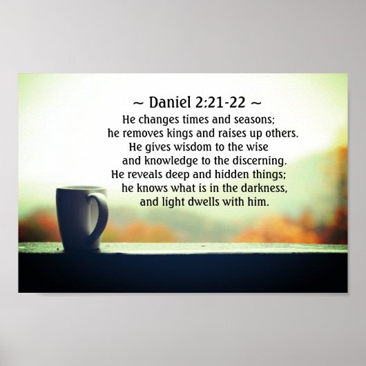 Daniel 2:21-22 Hij verandert tijden en seizoenen Poster (Voorkant)
