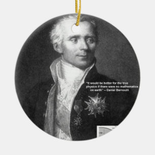 Daniel Bernoulli Echte Fysica Citaat Cadeaus & Kaa Keramisch Ornament