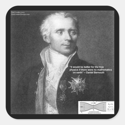 Daniel Bernoulli Echte Fysica Citaat Cadeaus & Kaa Vierkante Sticker (Voorkant)
