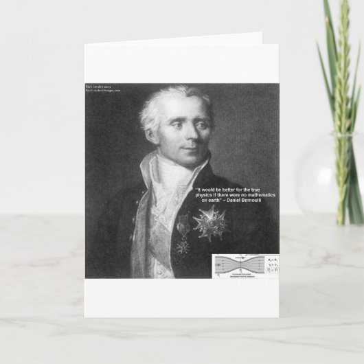 Daniel Bernoulli True Physics Quote Gifts & Kaarte Kaart (Voorkant)