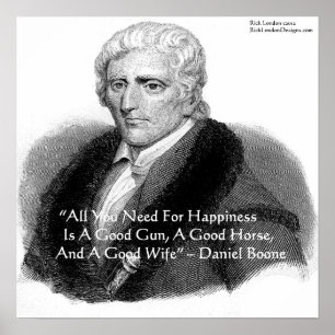 Daniel Boone en Humor Quote Poster