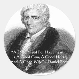 Daniel Boone Humor Citaat Cadeaus T-shirts Kaarten Ronde Sticker