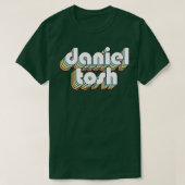Daniel Tosh Retro Rainbow Typography Faded Style T-shirt (Design voorkant)
