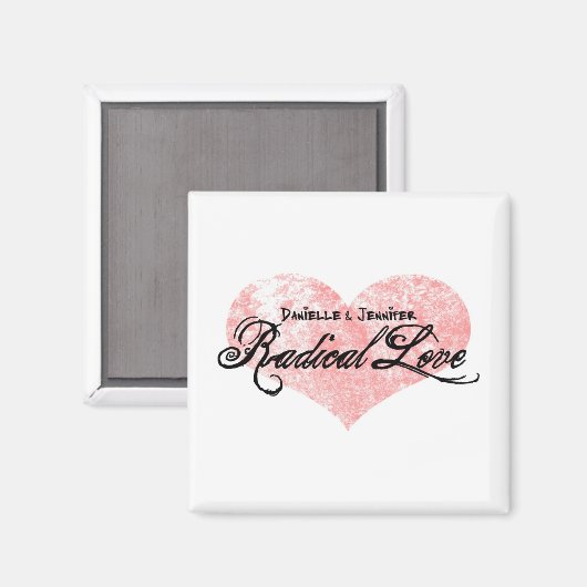 Danielle en Jennifer Radical Love Magnet (Voorkant / Achterkant)