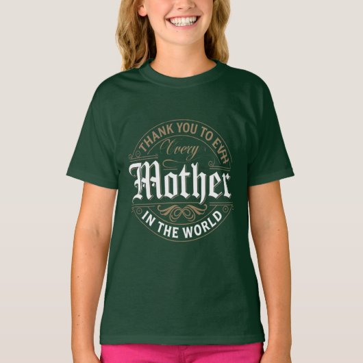Dank aan de moeders van de wereld t-shirt (Voorkant)
