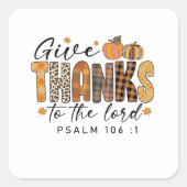 Dank de Heer Thanksgiving kalkoen   Vierkante Sticker (Voorkant)