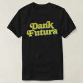 Dank Futura Retro Typografie T-shirt (Design voorkant)