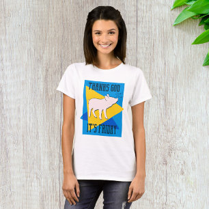 Dank God het is Vrijdag T-shirt