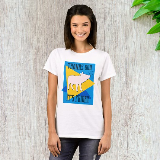 Dank God het is Vrijdag T-shirt