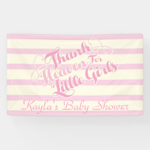 Dank hemel voor kleine meisjes, Baby shower Banner