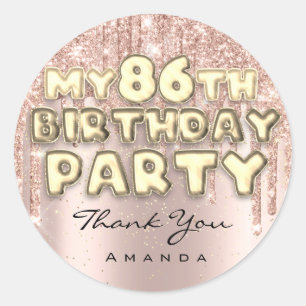Dank je 86ste Verjaardagsfeest Glitter Drips Roos Ronde Sticker