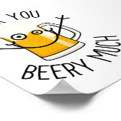 Dank Je Beery Veel - Domme Gezicht Poster (Hoek)