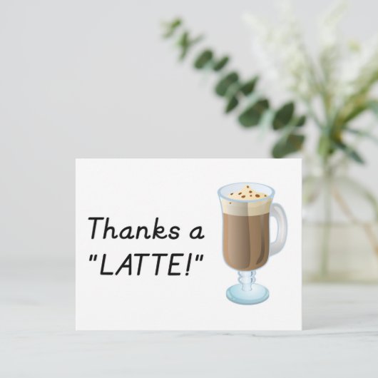 Dank je cadeau - Bedankt a latte Briefkaart (Staand voorkant)