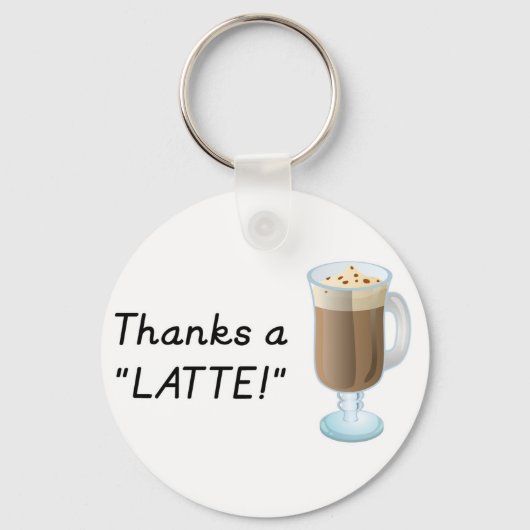 Dank je cadeau - Bedankt a latte Sleutelhanger (Voorkant)