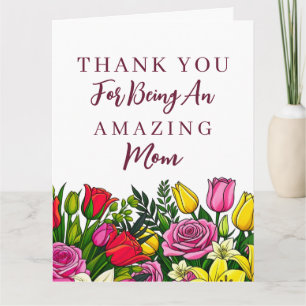 Dank je dat je een geweldige moeder bent kaart