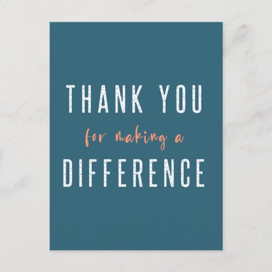 Dank je dat je het verschil maakt | Teal Orange Briefkaart (Voorkant)