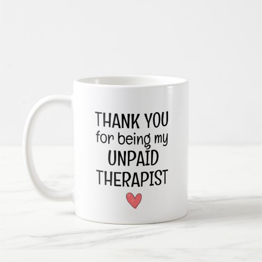 Dank Je Dat Je Mijn Ongebetaalde Therapeut Bent Ci Koffiemok (Links)