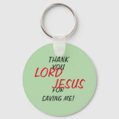 “Dank Je HEER JESUS Dat Je Me Gered Hebt!” Groen Sleutelhanger (Voorkant)