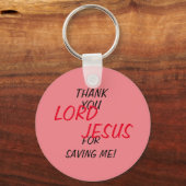 “Dank Je HEER JEZUS Dat Je Me Gered Hebt!” Roze Sleutelhanger (Voorkant)