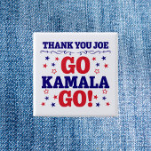 Dank je Joe | Go Kamala Go! Vierkante Button 5,1 Cm