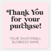 Dank je kleine onderneming vierkante sticker (Voorkant)