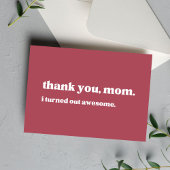 "dank je mam, ik bleek geweldige" minimalistisch bedankkaart