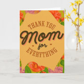 Dank je mama voor alles wat Moederdag begroet word Kaart (Gele Bloem)