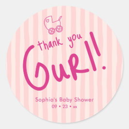 Dank Je Meisje Roze Streep Meisje Baby Borrel Ronde Sticker