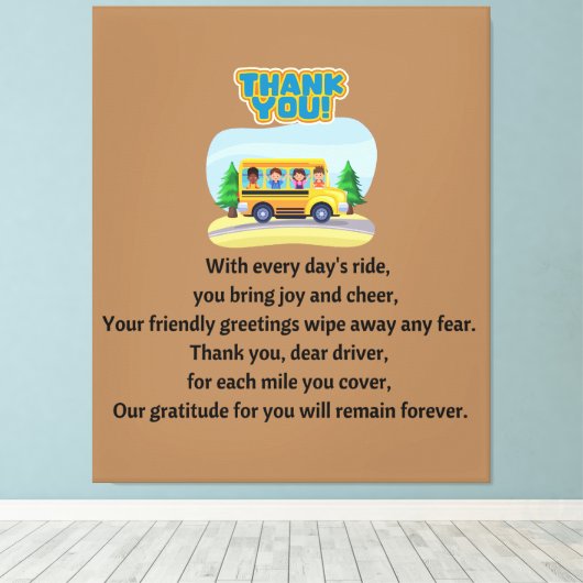 Dank je, schoolbuschauffeur. canvas afdruk (Insitu (Houten vloer))