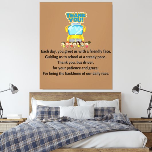 Dank je, schoolbuschauffeur. canvas afdruk (Insitu (Slaapkamer))