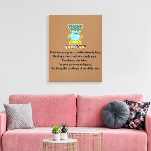 Dank je, schoolbuschauffeur. canvas afdruk (Insitu (Woonkamer))
