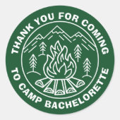 Dank Je Voor Het Komen Camp Bachelorette Ronde Sticker (Voorkant)