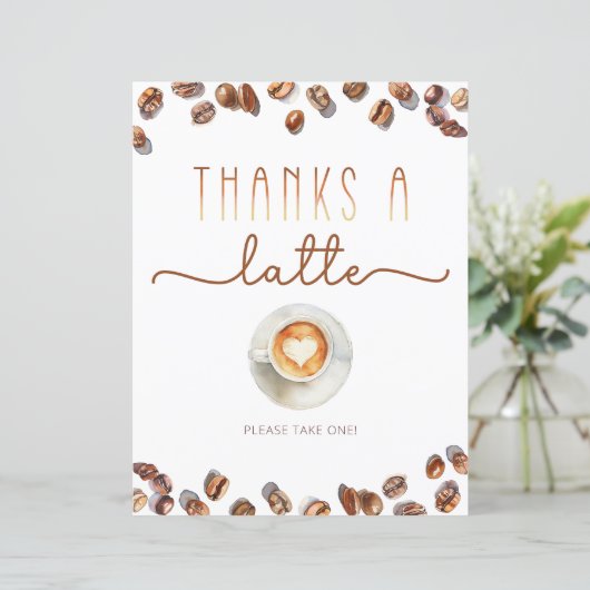 Dank je wel Een Latte Favoren Bordje Koffie Thema  (Staand voorkant)