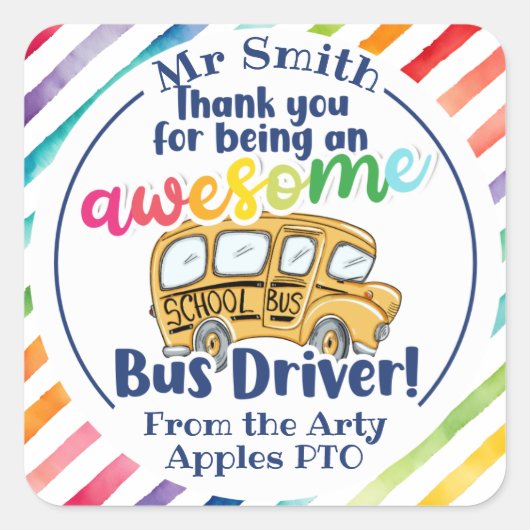 Dank je wel, je bent een geweldige buschauffeur vierkante sticker (Voorkant)