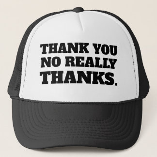 DANK JE WEL (sarcasme) Trucker Pet