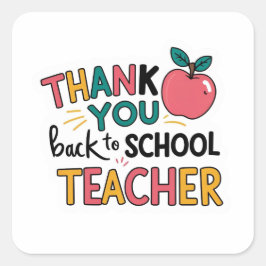 Dank Je Wel Terug Naar School Leraar Apple  Vierkante Sticker