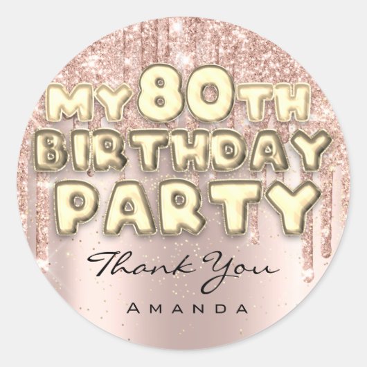 Dank Naam 80ste Verjaardagsfeest Glitter Drips Roo Ronde Sticker (Voorkant)