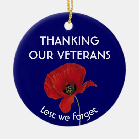 DANK ONZE VETERANEN ZOLANG we Poppie vergeten Keramisch Ornament (Voorkant)
